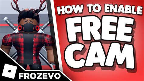 how to freecam in roblox|More.